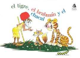 Cuncuna: El Tigre, El Brahmán y el Chacal