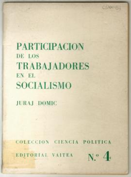 Libro Participación de los trabajadores en el socialismo, por Juraj Domic, en colección Ciencia P...