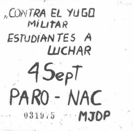 Panfleto "Contra el yugo militar estudiantes a luchar. 4 de sept. PARO - NAC" MJDP