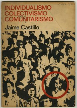 Libro Individualismo, Colectivismo, Comunitarismo, por Jaime Castillo