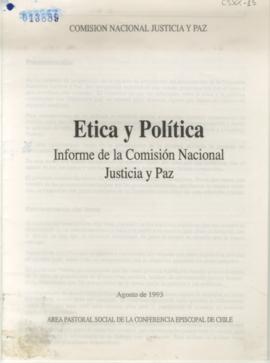 Informe mecanografiado de la Comisión nacional justicia y paz, titulado Ética y política