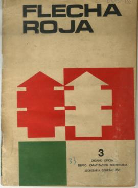 Folleto Flecha Roja, Órgano oficial del Departamento de capacitación doctrinaria, de la Secretari...