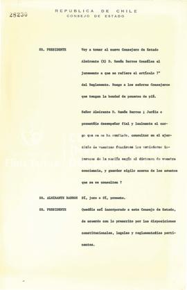 [Transcripción del juramento del Almirante Ramón Barros al ingresar al Consejo de Estado]