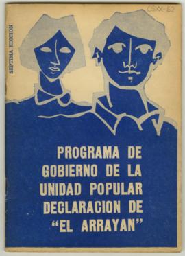 Librillo informativo titulado Programa de gobierno de la Unidad Popular declaración de "El a...