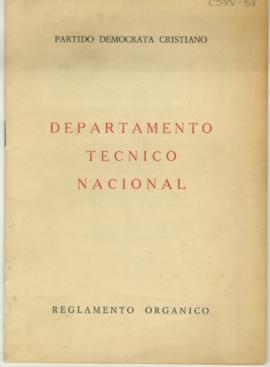 Reglamento orgánico del Departamento técnico nacional del Partido Demócrata Cristiano