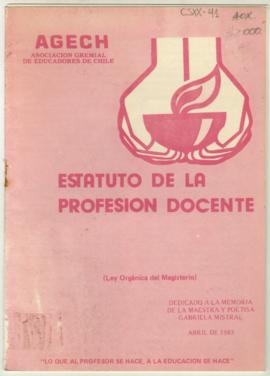 Estatuto de la profesión docente, por la Asociación gremial de educadores de Chile (AGECh)