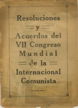 Librillo mecanografiado titulado Resoluciones y acuerdos del VII Congreso mundial de la internaci...