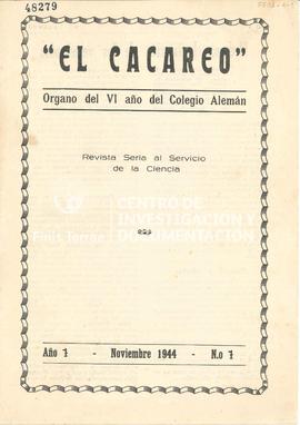 "El Cacareo". Órgano del VI año del Colegio Alemán.  Revista Seria al Servicio de la Ci...