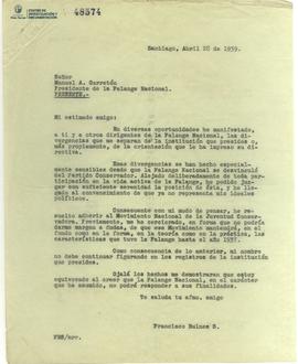 Carta de Francisco Bulnes Sanfuentes a Manuel A. Garretón con motivo de comunicar su renuncia a l...