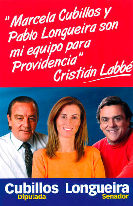 Afiche de propaganda política de Marcela Cubillos (diputada) y Pablo Longueira (senador) con apoy...